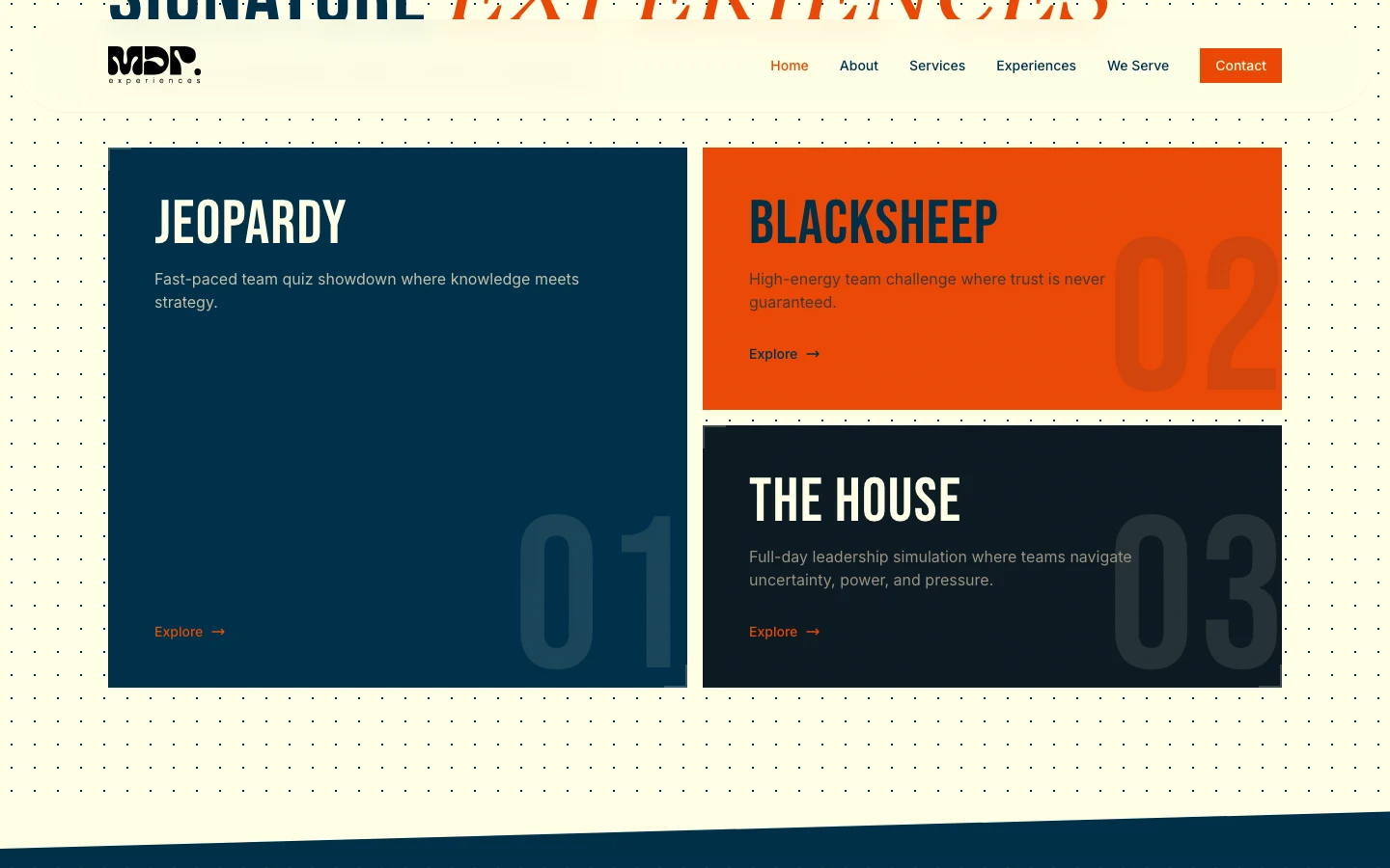 MDP Experiences — signature experiences: Jeopardy, Blacksheep, and The House